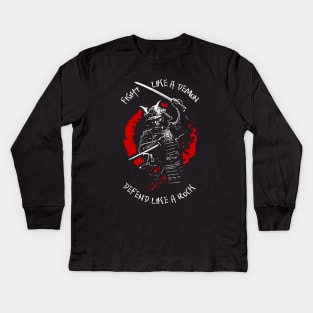 Fight like a demon. Defend like a rock. (Warrior Mindset) V.2 Kids Long Sleeve T-Shirt